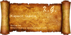 Kupecz Gyula névjegykártya